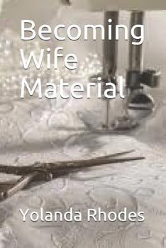 Paperback Becoming Wife Material Book