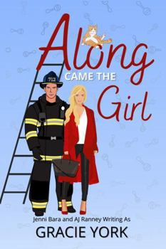 Paperback Along Came the Girl Book