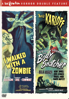 I Walked with a Zombie / The Body Snatcher