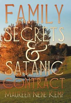 Hardcover Family Secrets and Satanic Contract Book