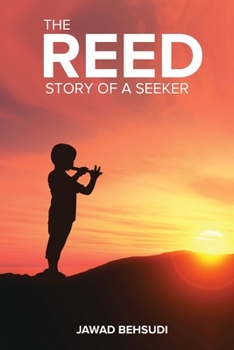 Paperback The Reed: Story of A Seeker Book