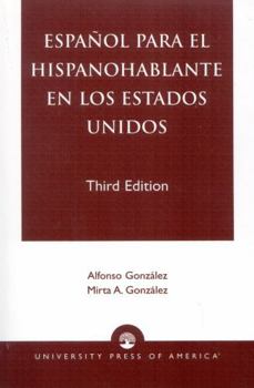 Paperback Espanol Para el Hispanohablante en los Estados Unidos Book