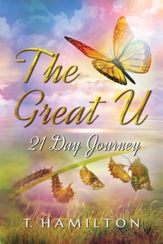 Paperback The Great U: 21 Day Journey Book