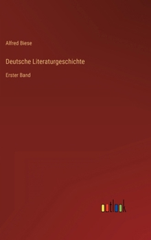 Hardcover Deutsche Literaturgeschichte: Erster Band [German] Book