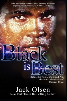 Paperback Black is Best: The Riddle of Cassius Clay Book