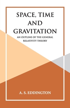 Paperback Space, Time and Gravitation Book