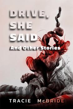 Paperback Drive, She Said: And Other Stories Book