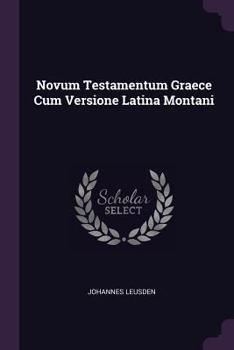 Paperback Novum Testamentum Graece Cum Versione Latina Montani Book