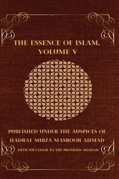 Paperback The Essence of Islam, Volume V Book