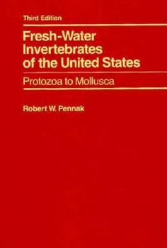 Hardcover Fresh-Water Invertebrates of the United States: Protozoa to Mollusca Book
