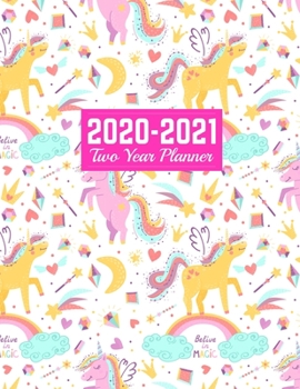 2020-2021 Two Year Planner: Calendar Year Vision Planner (January 2020 - December 2021) - Monthly and Weekly Schedule Organizer and Journal Art Cover 00023187