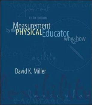 Hardcover Measurement by the Physical Educator: Why and How Book
