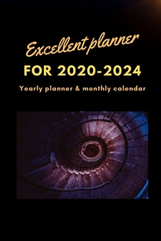 Excellent planner for 2020-2024 Yearly planner and monthly calendar