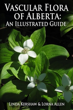 Paperback Vascular Flora of Alberta: An Illustrated Guide Book
