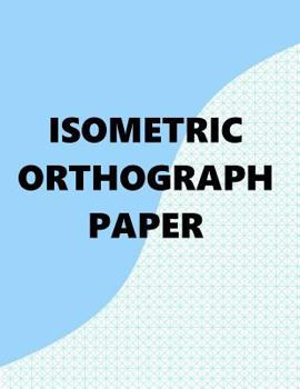 Paperback Isometric Orthographic Paper Book