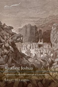 Paperback Reading Joshua: A Historical-Critical/Archaeological Commentary Book