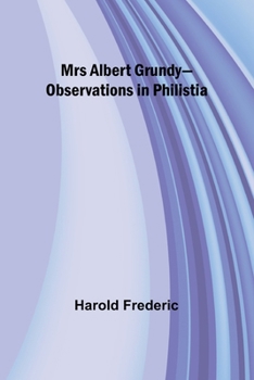 Paperback Mrs Albert Grundy-Observations in Philistia Book