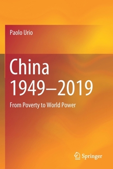 Paperback China 1949-2019: From Poverty to World Power Book