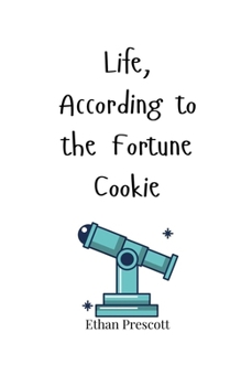 Paperback Life, According to the Fortune Cookie Book