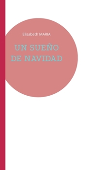 Paperback Un Sueño de Navidad [German] Book