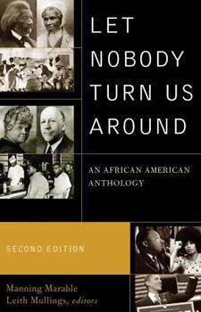 Paperback Let Nobody Turn Us Around: An African American Anthology Book