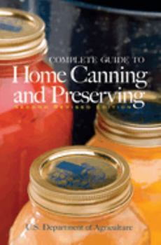 Paperback Complete Guide to Home Canning and Preserving Book