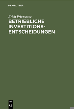 Hardcover Betriebliche Investitionsentscheidungen [German] Book