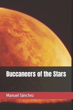 Paperback Buccaneers of the Stars Book