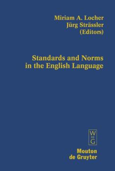 Hardcover Standards and Norms in the English Language Book