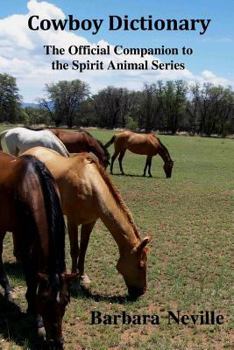 Cowboy Dictionary - Book  of the Spirit Animal