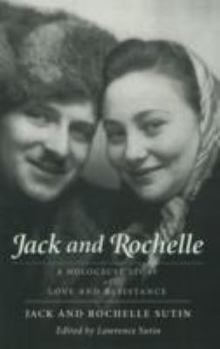 Paperback Jack and Rochelle: A Holocaust Story of Love and Resistance Book