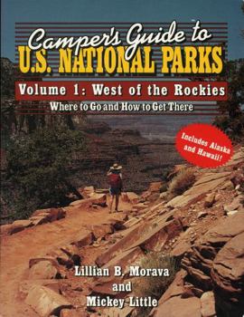 Paperback Camper's Guide to U.S. National Parks: West of the Rockies Book