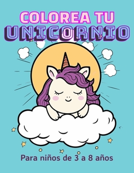 Paperback Colorea tu unicornio [Spanish] Book