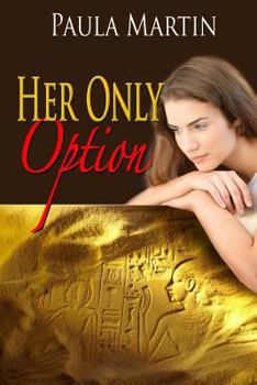 Paperback Her Only Option Book