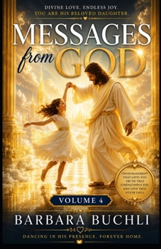Paperback Messages from God: Vol 4 Book
