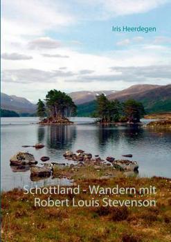 Paperback Schottland - Wandern mit Robert Louis Stevenson [German] Book