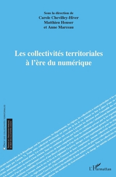 Paperback Les collectivités territoriales à l'ère du numérique [French] Book