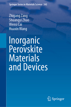 Hardcover Inorganic Perovskite Materials and Devices Book