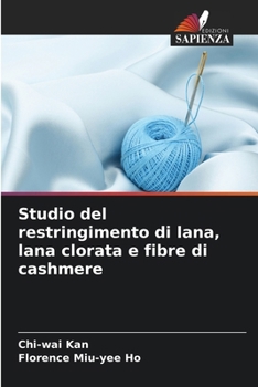 Paperback Studio del restringimento di lana, lana clorata e fibre di cashmere [Italian] Book