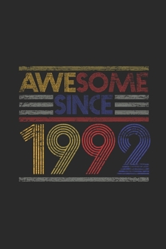 Paperback Awesome Since 1992: Graph Ruled Notebook - Journal for Birthday Gift Idea Book