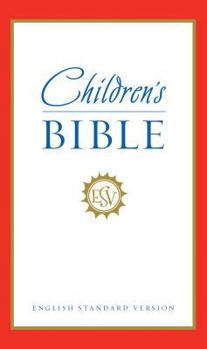 Hardcover Children's Bible-Esv Book