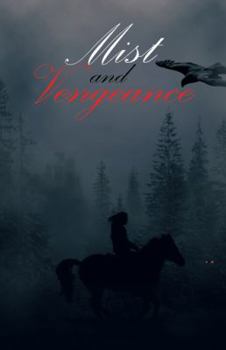 Paperback Mist and Vengeance: Sequel to Silent Twin Book
