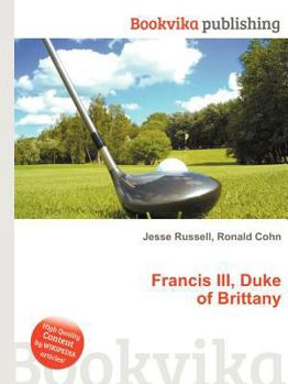 Paperback Francis III, Duke of Brittany Book