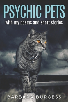 Paperback Psychic Pets: with my poems and short stories Book