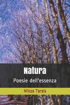 Paperback Natura: Poesie dell'essenza [Italian] Book