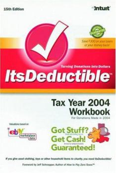 Paperback Itsdeductible : Tax Year 2004 Workbook (Itsdeductible) Book