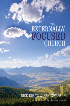 Paperback The Externally Focused Church Book
