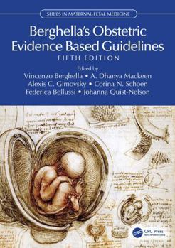 Hardcover Berghella's Obstetric Evidence Based Guidelines Book