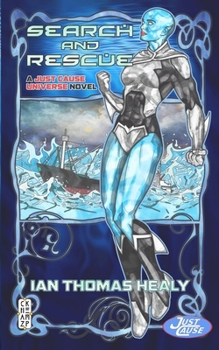 Paperback Search and Rescue: A Just Cause Universe novel Book