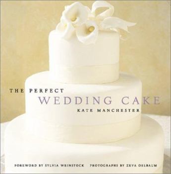 Hardcover The Perfect Wedding Cake Book